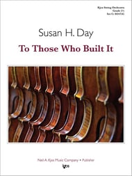 To Those Who Built It Orchestra sheet music cover Thumbnail